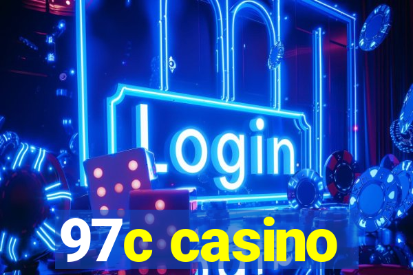 97c casino